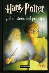 Cover Art for 9788478889921, Harry Potter y El Misterio del Principe - Encuadernada by J. K. Rowling