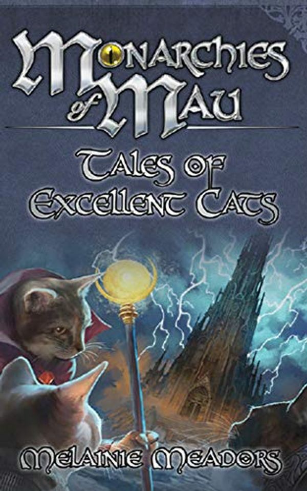 Cover Art for B07SY815L3, Monarchies of Mau: Tales of Excellent Cats by Onyx Path Publishing, Joseph D. Carriker, Beth Cato, Zz Claybourne, Elaine Cunningham, Erin M. Evans, Steven S. Long, Lee Murray, Monica Valentinelli