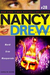 Cover Art for B0076863U0, Mardi Gras Masquerade (Nancy Drew (All New) Girl Detective Book 28) by Carolyn Keene