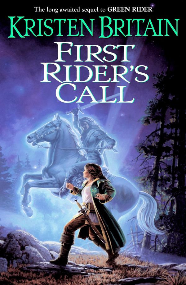 Cover Art for 9780756401931, First Rider’s Call by Kristen Britain