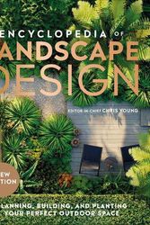 Cover Art for 9780744084436, Encyclopedia of Landscape Design: Planning, Building, and Planting Your Perfect Outdoor Space by DK