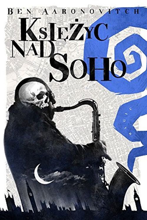 Cover Art for 9788374808842, Księżyc nad Soho by Ben Aaronovitch