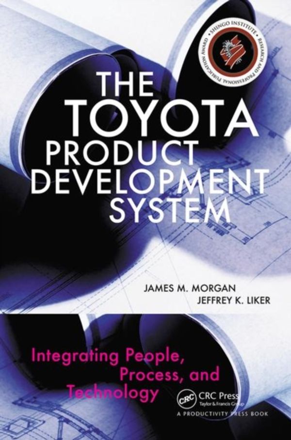 Cover Art for 9781563272820, The Toyota Product Development System by James Morgan
