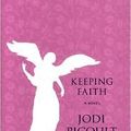 Cover Art for B004NXS6MY, Keeping Faith by Jodi Picoult