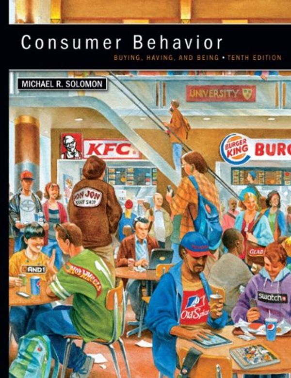 Cover Art for 9780132671842, Consumer Behavior: Buying, Having, and Being by Michael R. Solomon