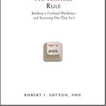 Cover Art for 9780446526562, The No Asshole Rule by Robert I. Sutton