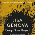 Cover Art for 9781760633080, Every Note Played by Lisa Genova