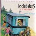 Cover Art for 9782010012686, Le club des cinq en roulotte by Blyton Enid