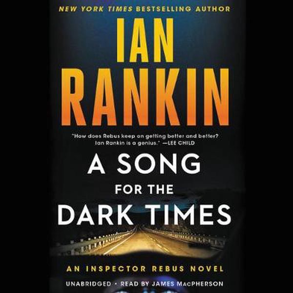Cover Art for 9781549130601, A Song for the Dark Times by Ian Rankin