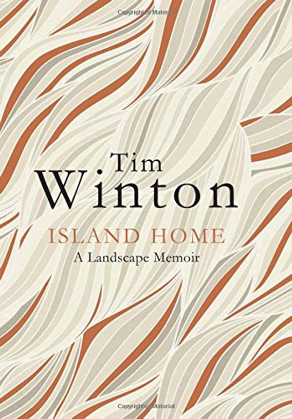 Cover Art for 9781509816910, Island Home by Tim Winton