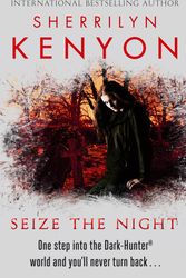 Cover Art for 9780749955359, Seize The Night by Sherrilyn Kenyon