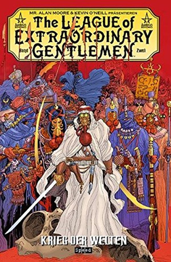 Cover Art for 9783936068726, The League of Extraordinary Gentlemen by Alan Moore, O'Neill, Kevin