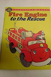 Cover Art for 9781878624376, Fire Engine to the Rescue by Cathy East Dubowski