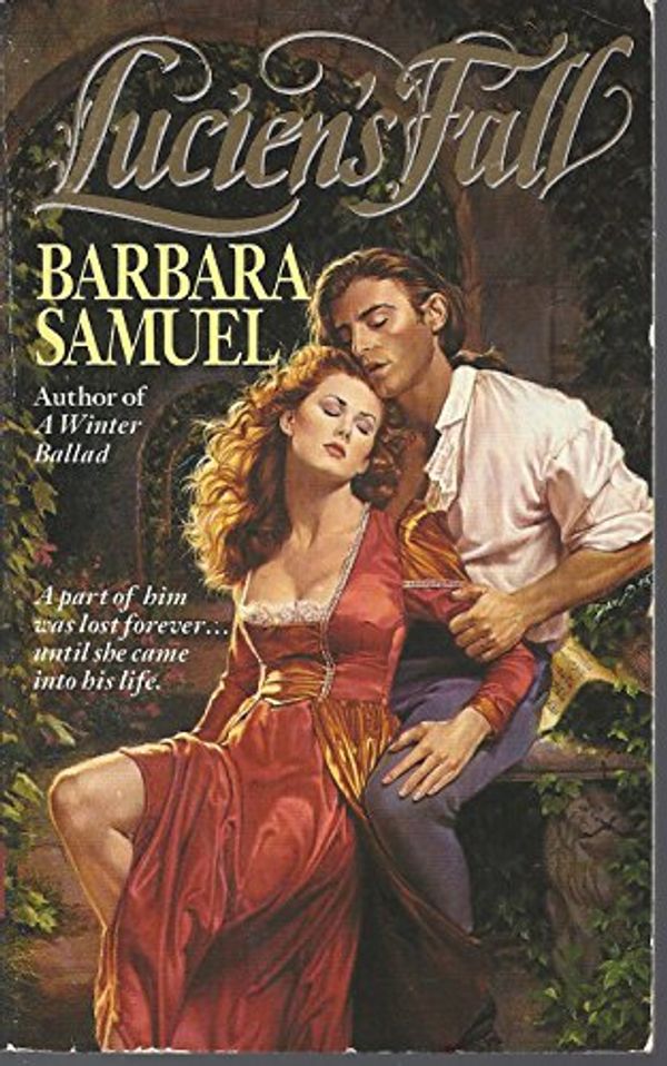 Cover Art for 9780061083624, Luciens Fall by Barbara Samuel