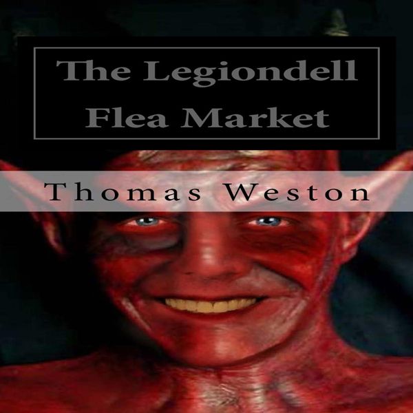 Cover Art for B00LXB1PHW, The Legiondell Flea Market (Unabridged) by Unknown