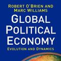 Cover Art for 9780333689622, Global Political Economy by O'Brien, Robert, Marc Williams