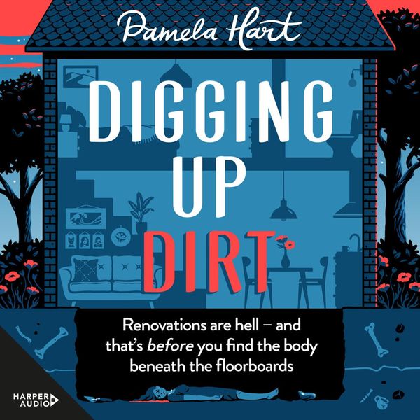 Cover Art for 9781460788066, Digging Up Dirt by Pamela Hart