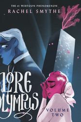 Cover Art for 9780593160305, Lore Olympus: Volume Two by Rachel Smythe