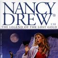 Cover Art for 9781442485860, The Legend of the Lost GoldNancy Drew by Carolyn Keene