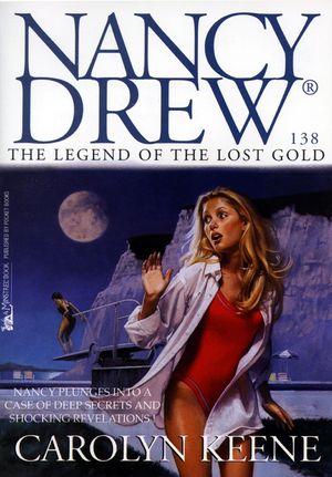 Cover Art for 9781442485860, The Legend of the Lost GoldNancy Drew by Carolyn Keene