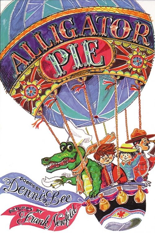 Cover Art for 9780062313461, Alligator Pie by Dennis Lee