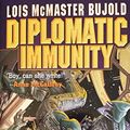 Cover Art for 9780743468022, Diplomatic Immunity by Lois McMaster Bujold