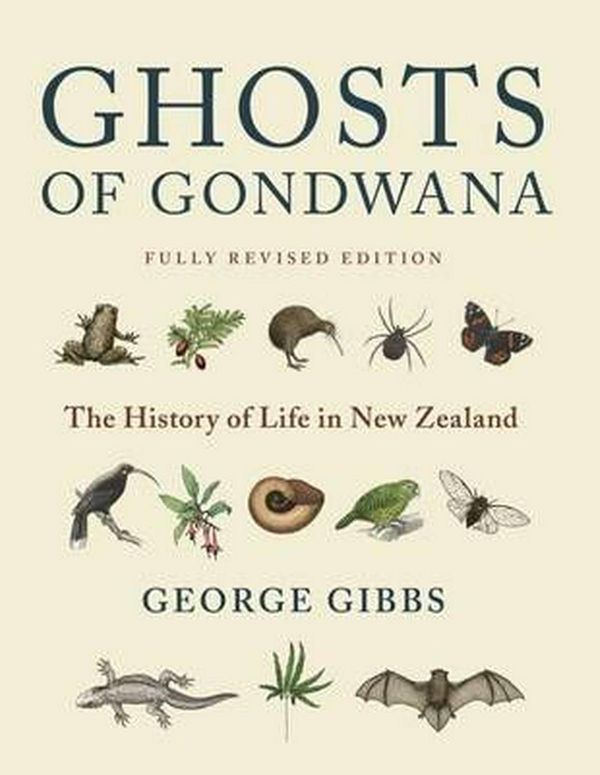 Cover Art for 9780947503086, Ghosts of Gondwana 2016 (Hardcover) by George Gibbs