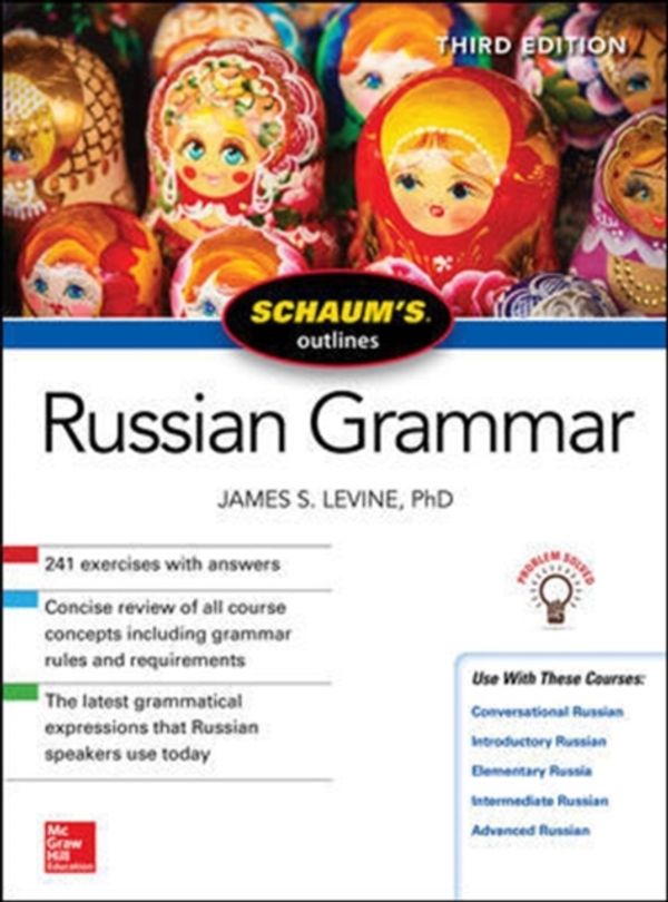 Cover Art for 9781260011517, Schaum's Outline of Russian Grammar, Third Edition by James S. Levine