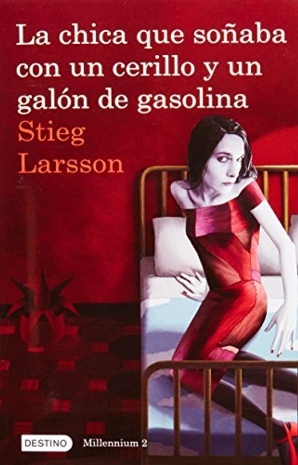 Cover Art for B0058PYEP4, LA CHICA QUE SONABA CON UN CERILLO Y UN GALON DE GASOLINA = THE GIRL WHO PLAYED WITH FIRE [La Chica Que Sonaba Con un Cerillo y un Galon de Gasolina = The Girl Who Played with Fire ] BY Larsson, Stieg(Author)Paperback 22-Mar-2011 by Stieg Larsson