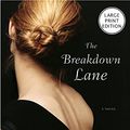 Cover Art for 9780060759476, The Breakdown Lane by Jacquelyn Mitchard
