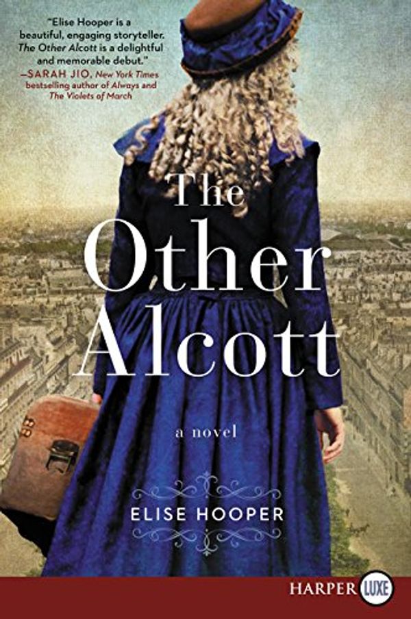 Cover Art for 9780062743312, The Other Alcott by Elise Hooper