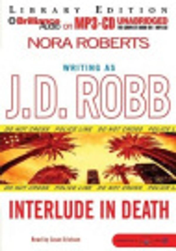 Cover Art for 9781423311751, Interlude in Death by J.D. Robb