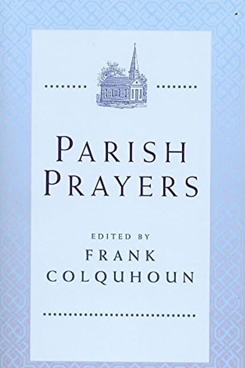 Cover Art for 9780340756805, Parish Prayers by Frank Colquhoun
