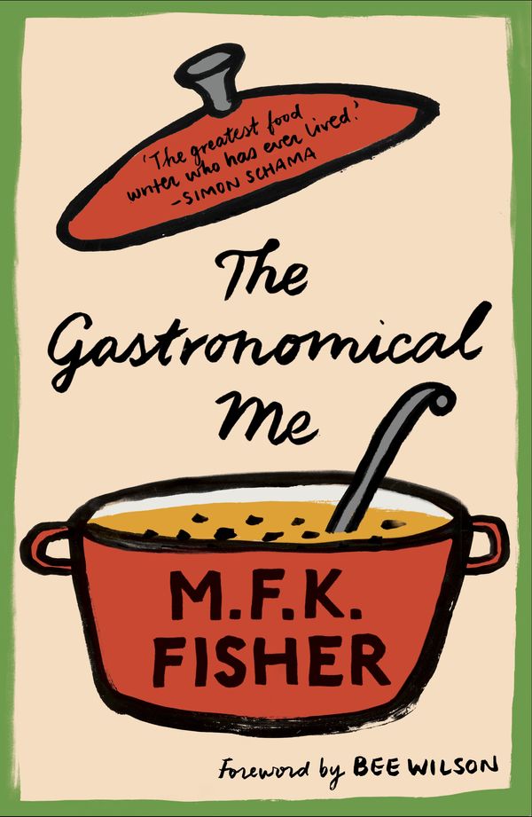 Cover Art for 9781907970993, The Gastronomical Me by M.F.K Fisher