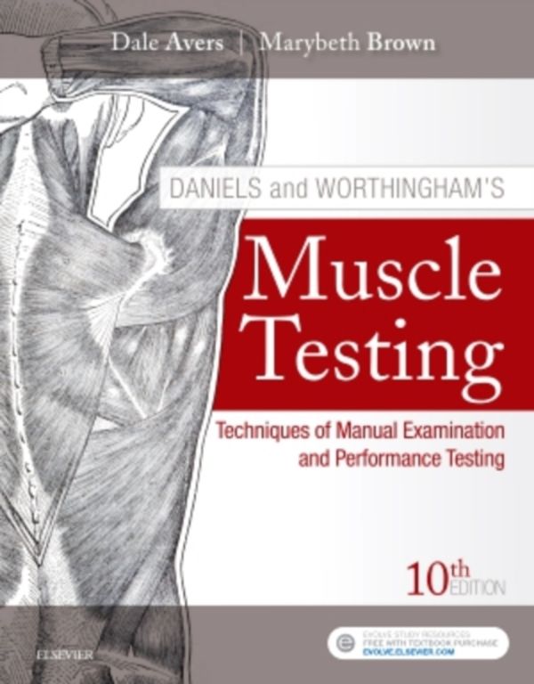 Cover Art for 9780323569149, Daniels and Worthingham's Muscle TestingTechniques of Manual Examination and Performanc... by Dale Avers