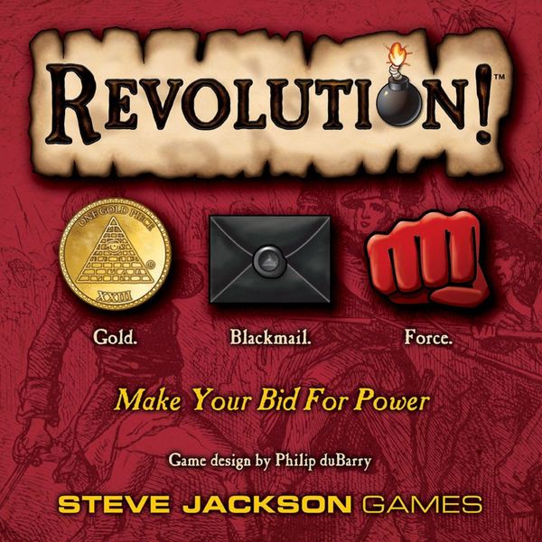 Cover Art for 9781556347931, Revolution! Board Game by Philip DuBarry, Ben Williams, Paul Chapman, Philip Reed, Randy Scheunemann, Will Schoonover, Steve Jackson