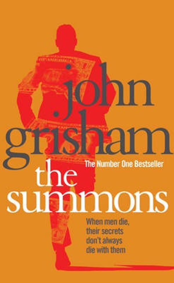 Cover Art for 9780099406136, The Summons by John Grisham