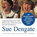 Cover Art for 9781742742724, Fed Up (Fully Revised and Updated) by Sue Dengate