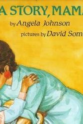 Cover Art for 9780531057940, Tell Me A Story Mama by Angela Johnson