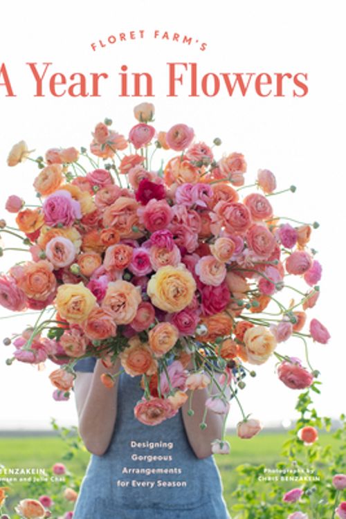 Cover Art for 9781452172897, Floret Farm's a Year in Flowers by Erin Benzakein