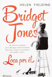 Cover Art for 9786070719417, Bridget Jones. Loca por el (Spanish Edition) by Helen Fielding