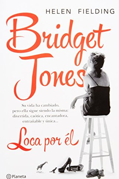 Cover Art for 9786070719417, Bridget Jones. Loca por el (Spanish Edition) by Helen Fielding