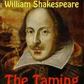 Cover Art for 1230000211725, The Taming of the Shrew by William Shakespeare