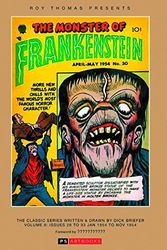 Cover Art for 9781848638594, Roy Thomas Presents... Frankenstein - Volume 8 by Dick; Thomas, Roy Briefer
