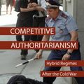 Cover Art for 9780511796135, Competitive Authoritarianism by Steven Levitsky, Lucan A. Way