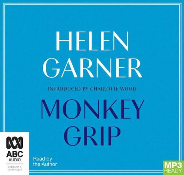 Cover Art for 9780655644873, Monkey Grip by Helen Garner