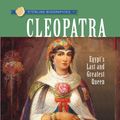 Cover Art for 9781402765407, Sterling Biographies: Cleopatra: Egypt's Last and Greatest Queen by Susan Blackaby