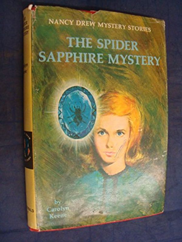 Cover Art for 9780356027531, The spider sapphire mystery (Nancy Drew mystery stories, [37]) by Carolyn Keene