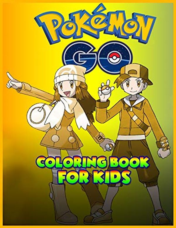 Cover Art for 9781674085098, Pokemon Go Coloring Book For Kids: Pokemon Coloring Book. Fun Coloring Pages Featuring Your Favorite Pokemon and Battle Scenes. by Creative Art Press