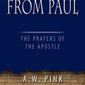 Cover Art for 9780851519234, Gleanings from Paul by Arthur W. Pink